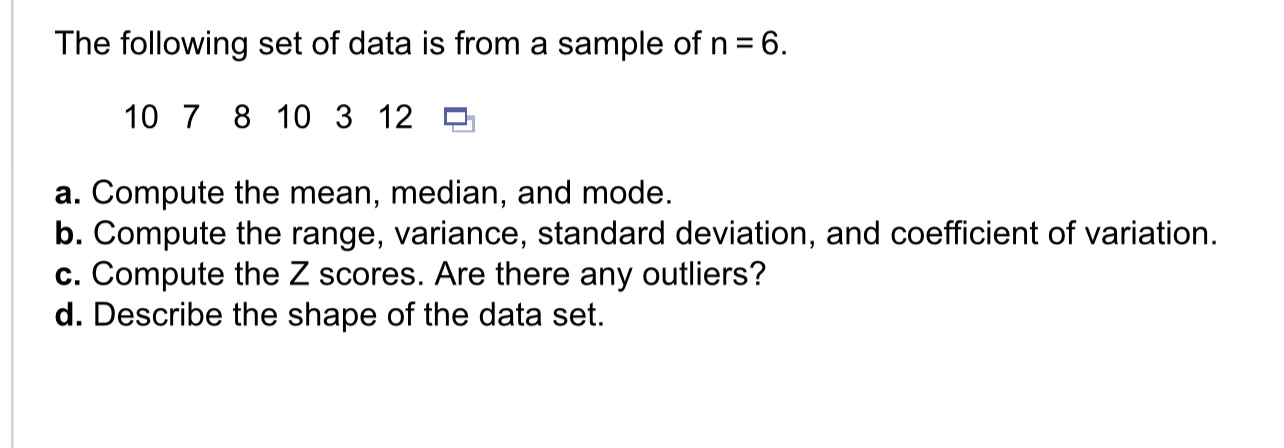 I need help with answers for a-d The following