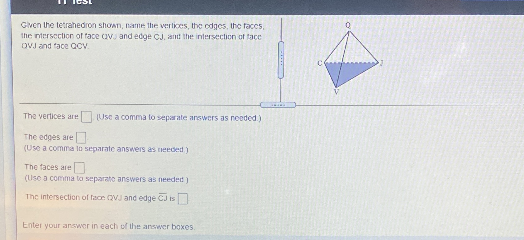 Given the tetrahedron shown, name the vertices,