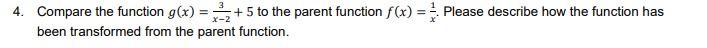 4. Compare the function girl = }+ 5 to the parent