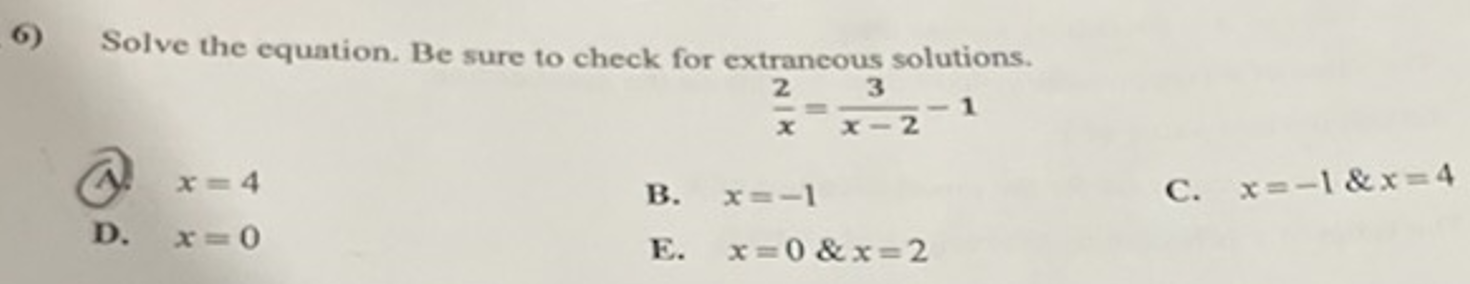 6) Solve the equation. Be sure to check for