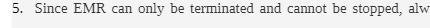 5. Since EMR can only be terminated and cannot be