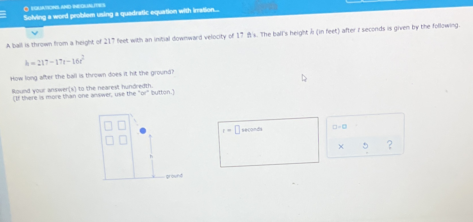 EQUATIONS AND INEQUALITIES Solving a word problem