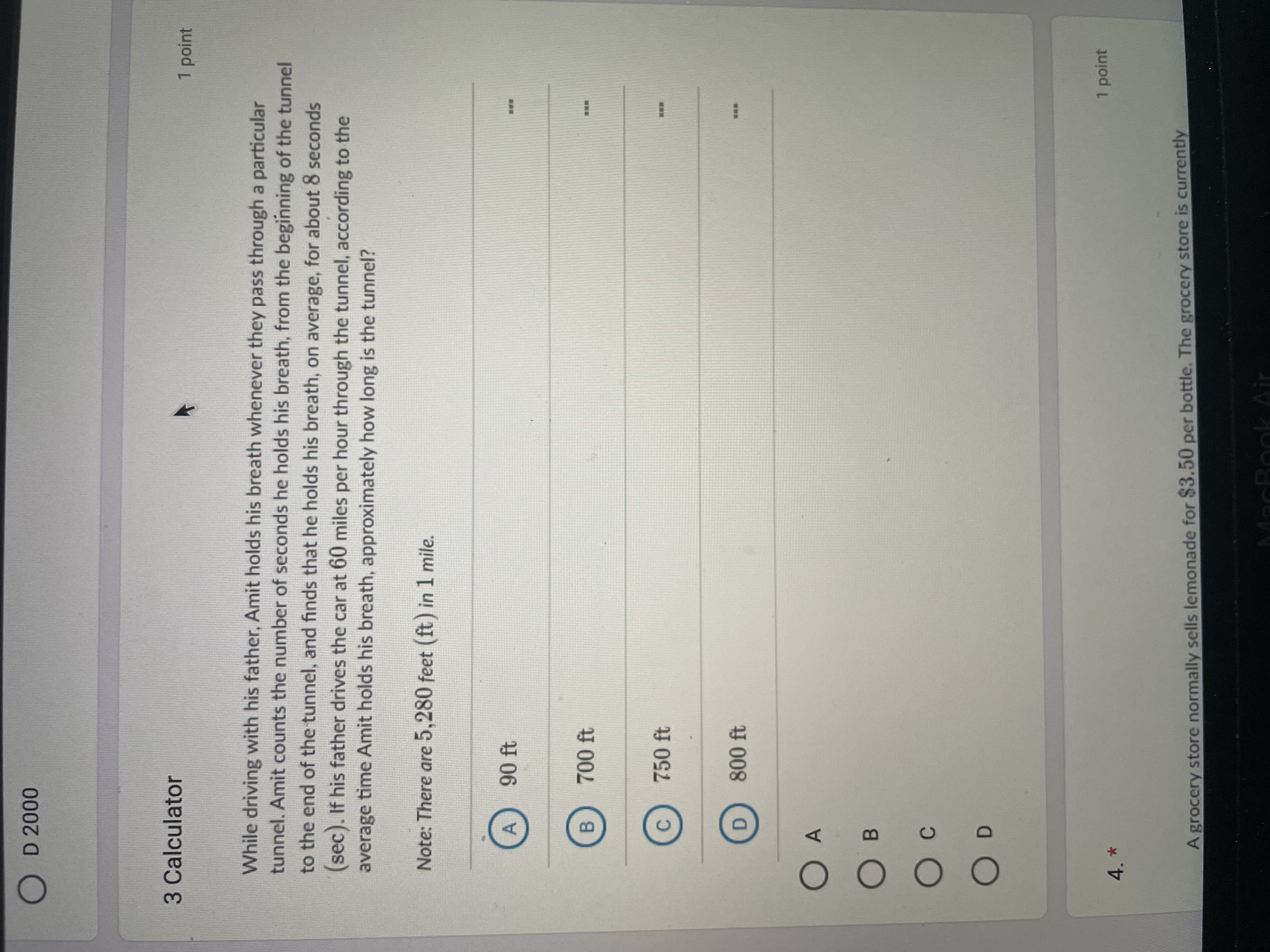 O D 2000 3 Calculator 1 point While driving with