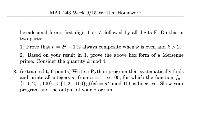 MAT 243 Week 9/ 15 Written Homework 1. 2. 3 (a)