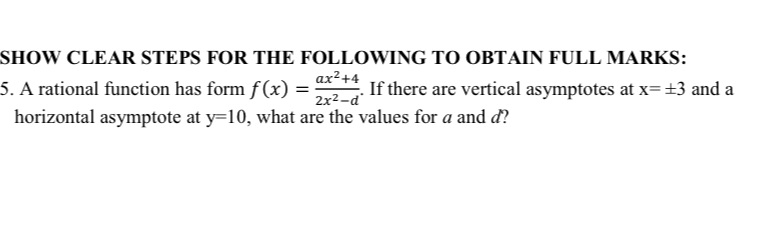 Grade 12 rational functions SHOW CLEAR STEPS FOR