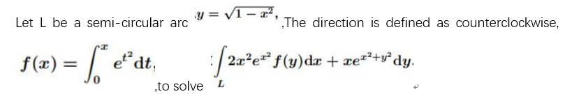 y = VI -' Let L be a semi-circular arc The