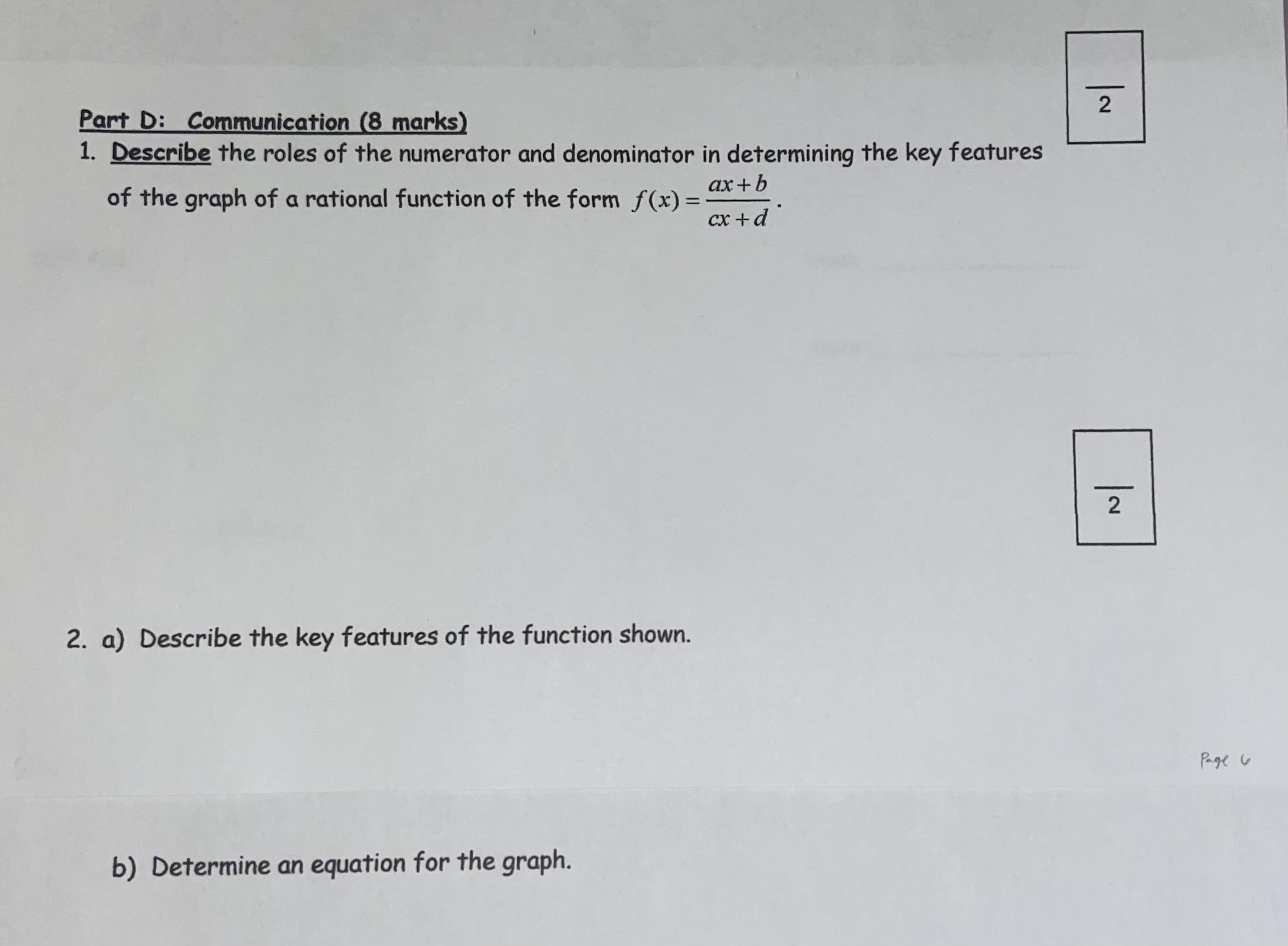 Part D: Communication (8 marks) 2 1. Describe the