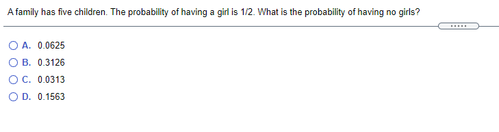 A family has ve children. The probability bf