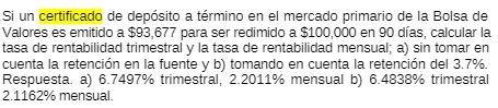 Si un certificado de deposito a termino en el