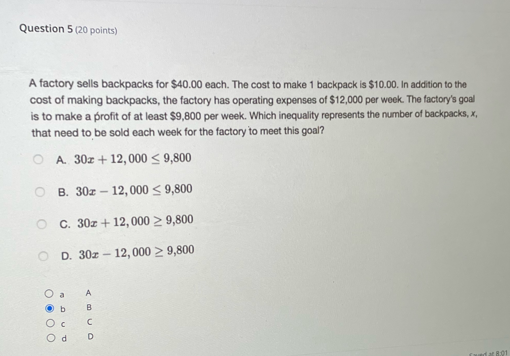 Question 5 (20 points) A factory sells backpacks