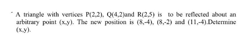 please asap "A triangle with vertices P(2,2),