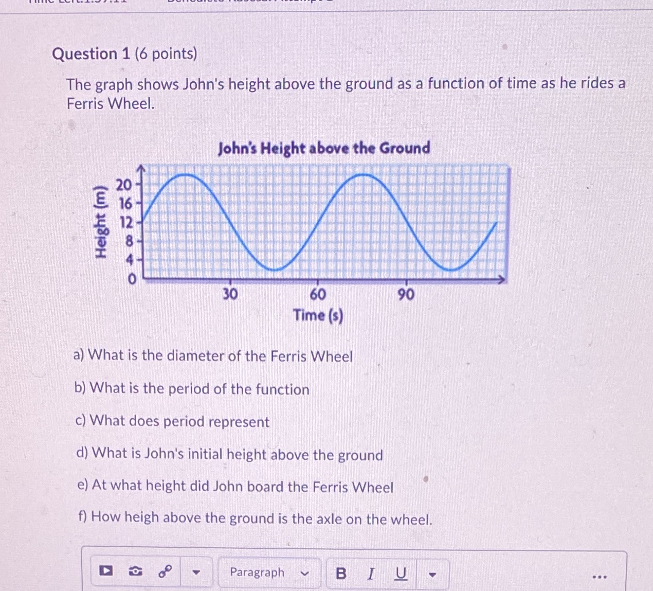 I need the answers to this Question 1 (6 points)