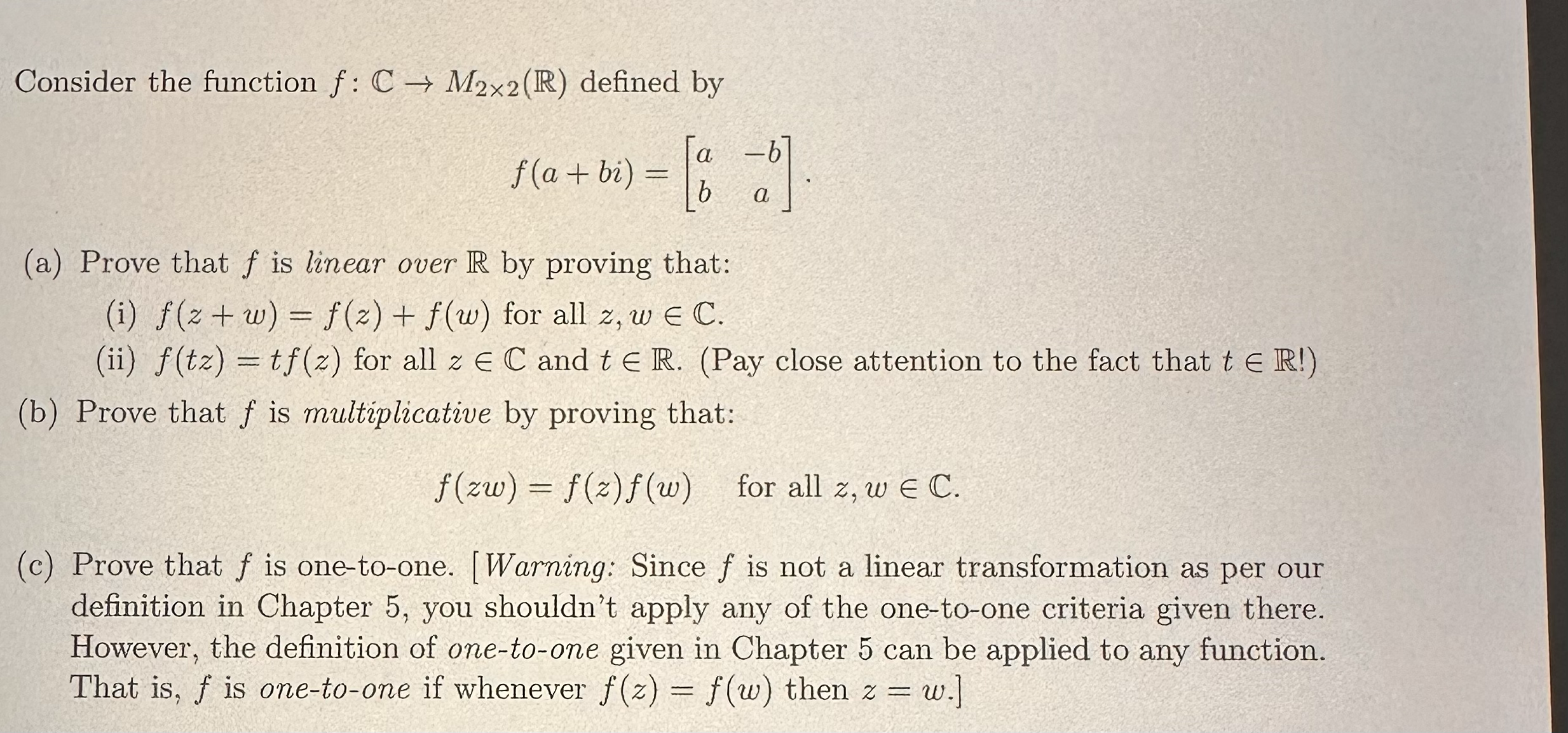 Consider the function f : C - M2x2(R) defined by