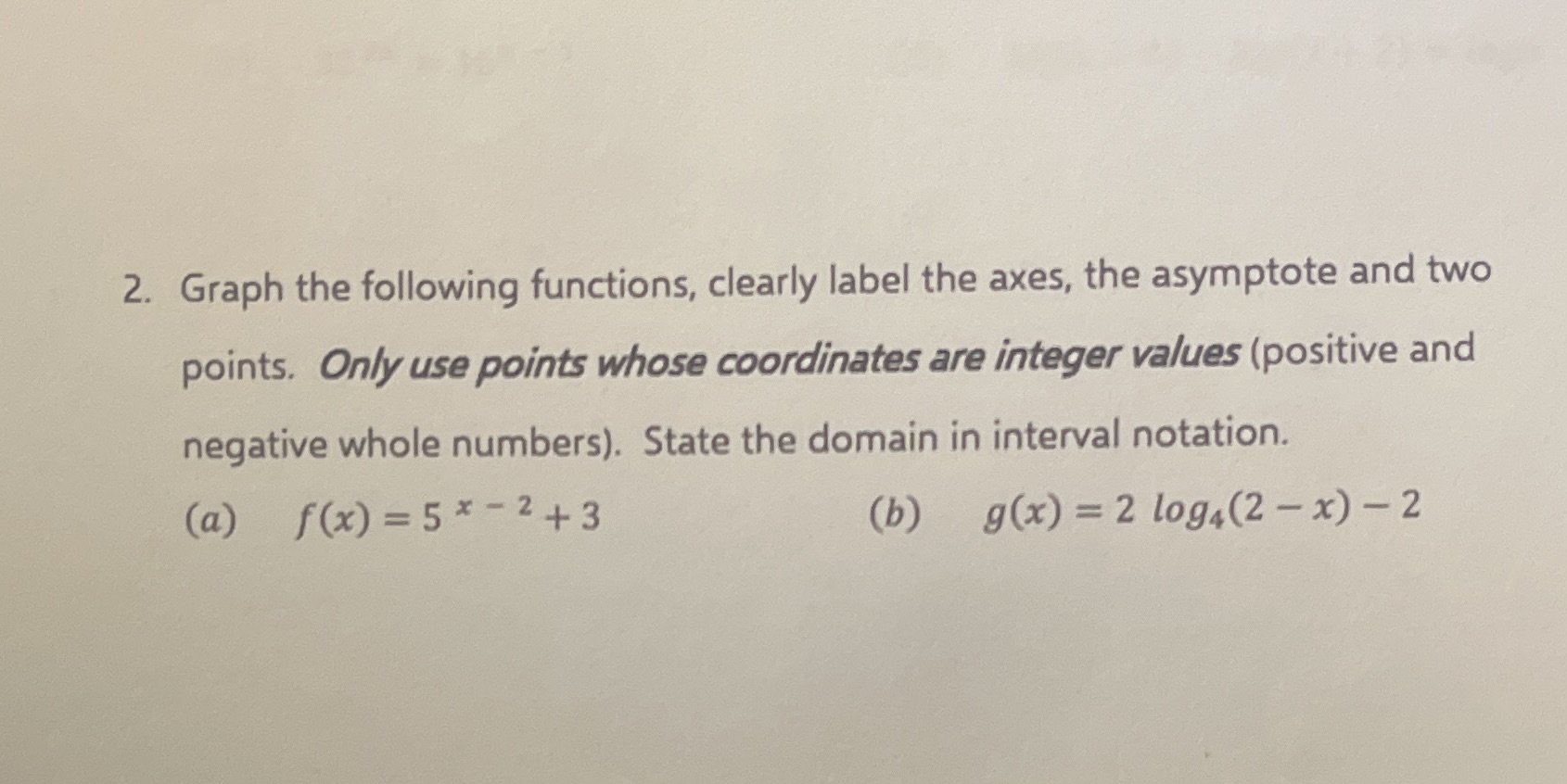 2. Graph the following functions, clearly label