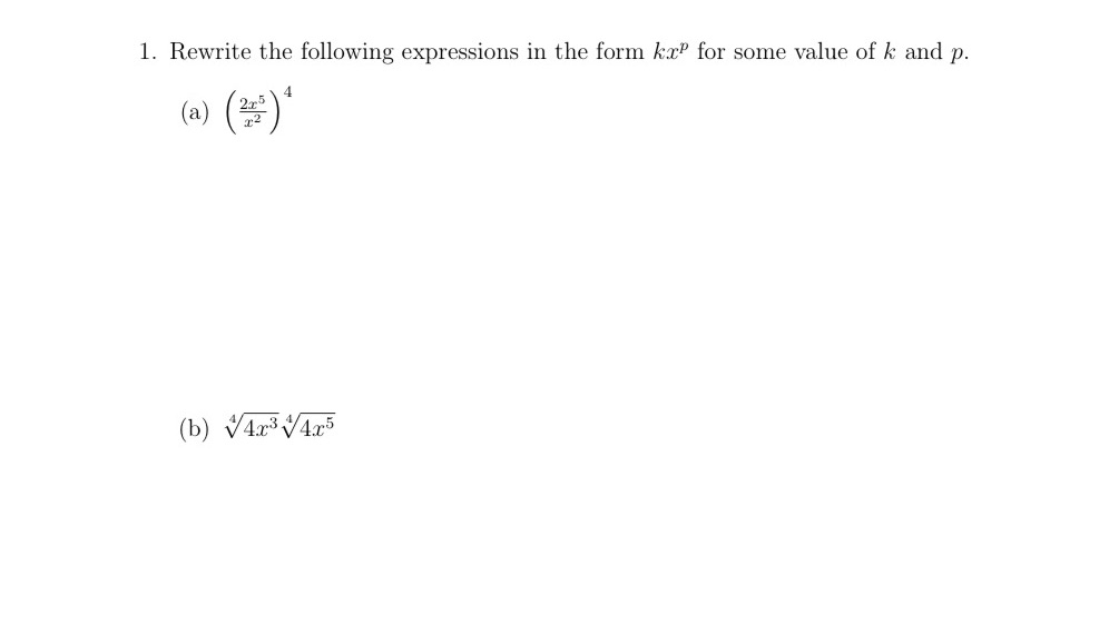 l. Rewrite the following expressions in the form