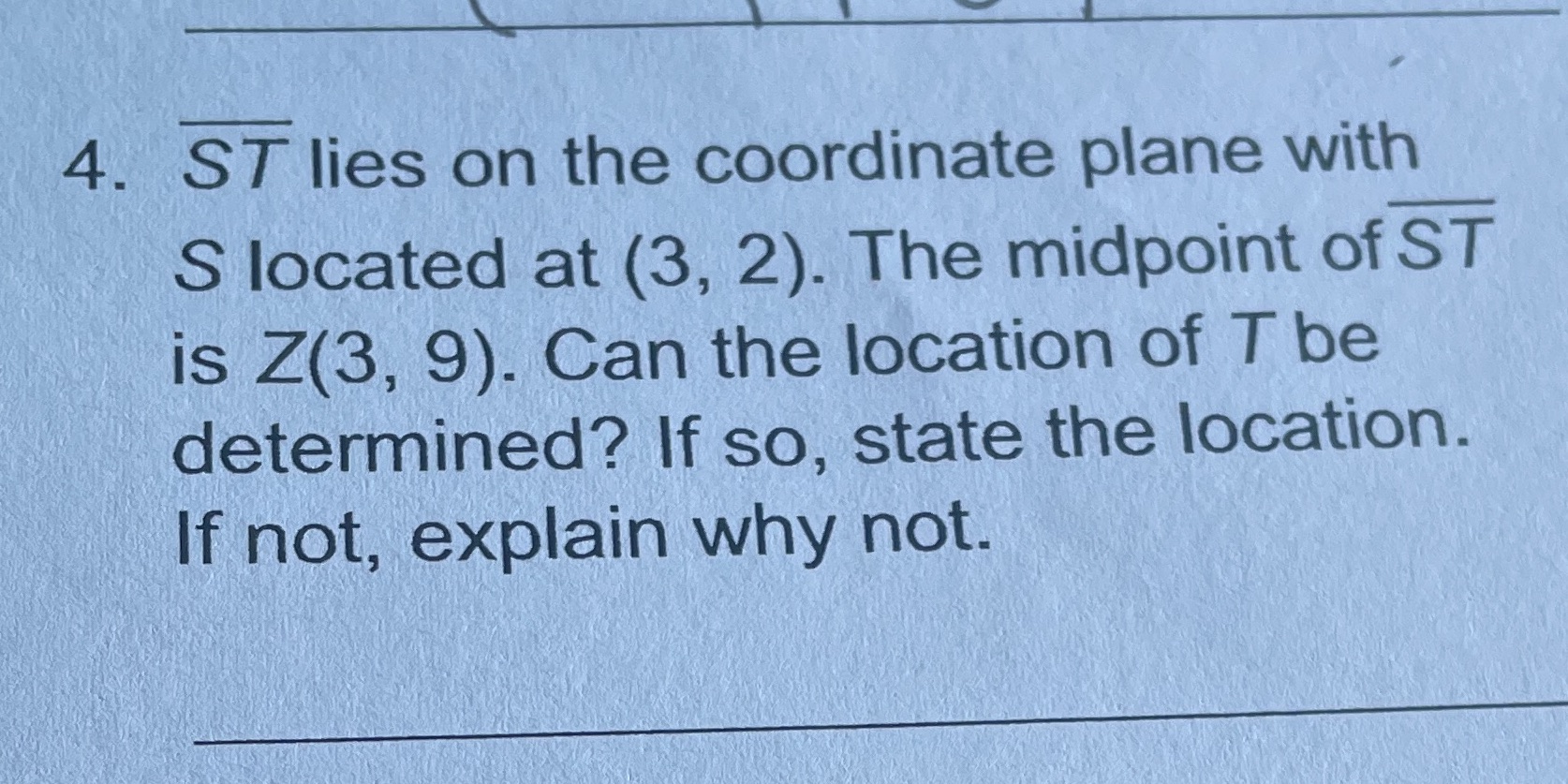 4. ST lies on the coordinate plane with S located