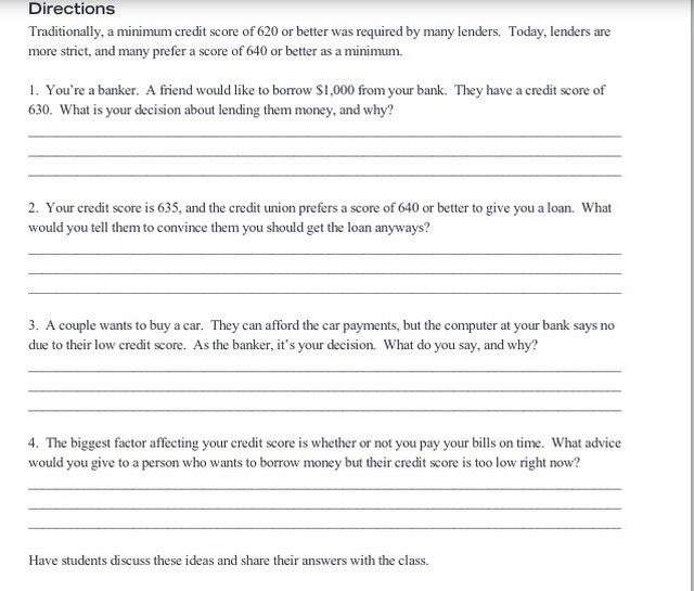 Directions Traditionally, a minimum credit score