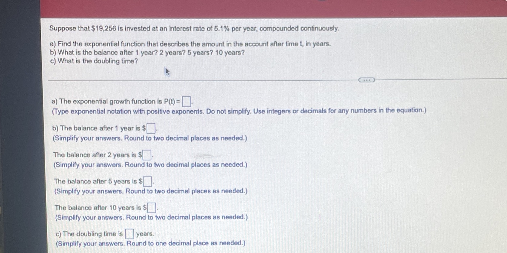 Suppose that $19,256 is invested at an interest