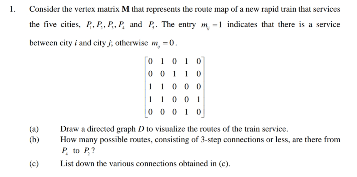 exam help please ?? 1. Consider the vertex matrix