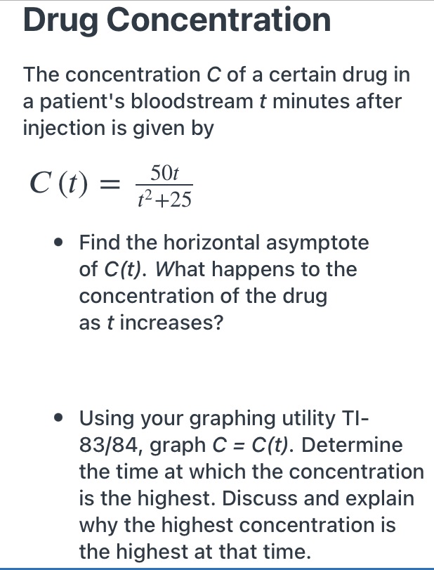 Drug Concentration The concentration C of a