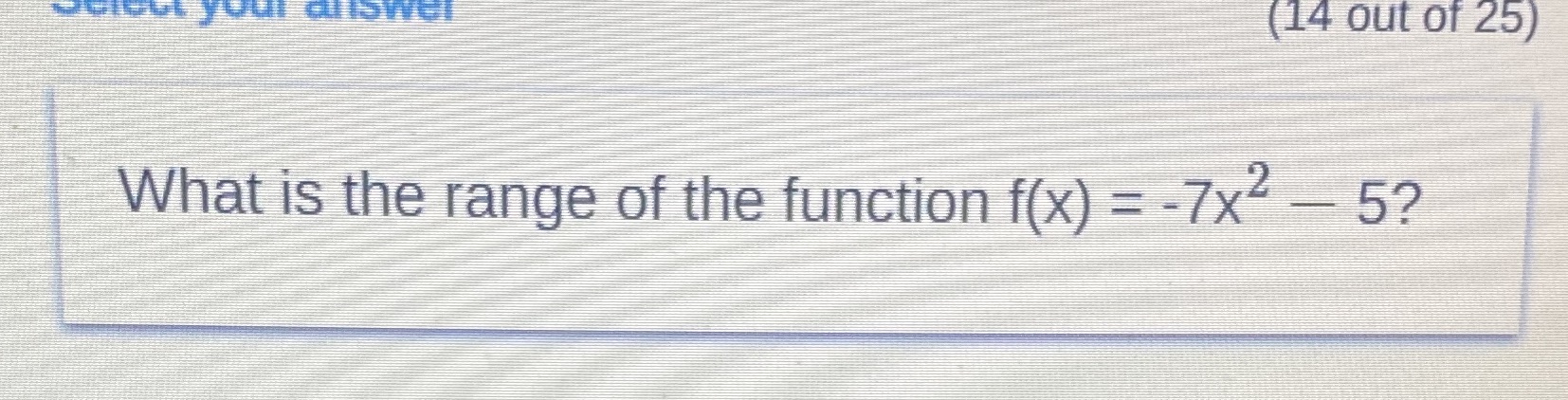 WCIGEL YOUR CUSWEI (14 out of 25) What is the