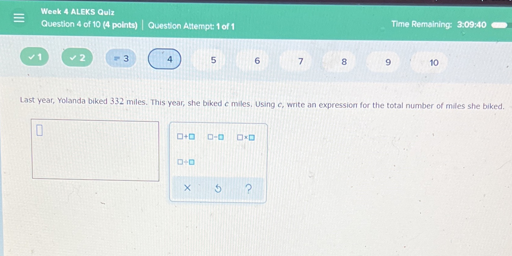 Week 4 ALEKS Quiz Question 4 of 10 (4 points) |