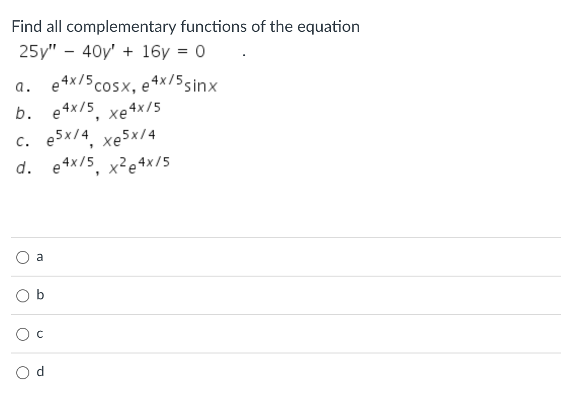 Find all complementary functions of the equation
