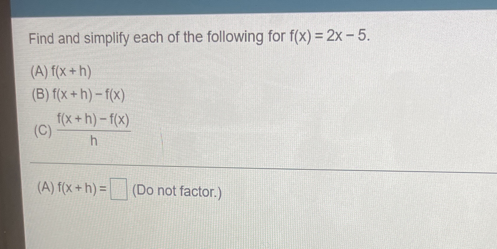 Find and simplify each of the following for f(x)
