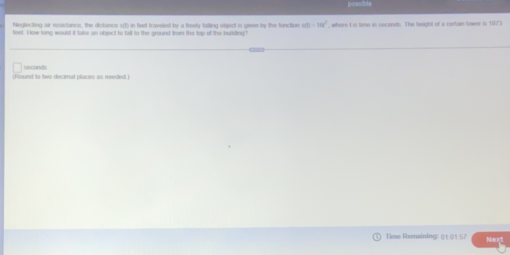 possible Neglecting air resistance, the distance