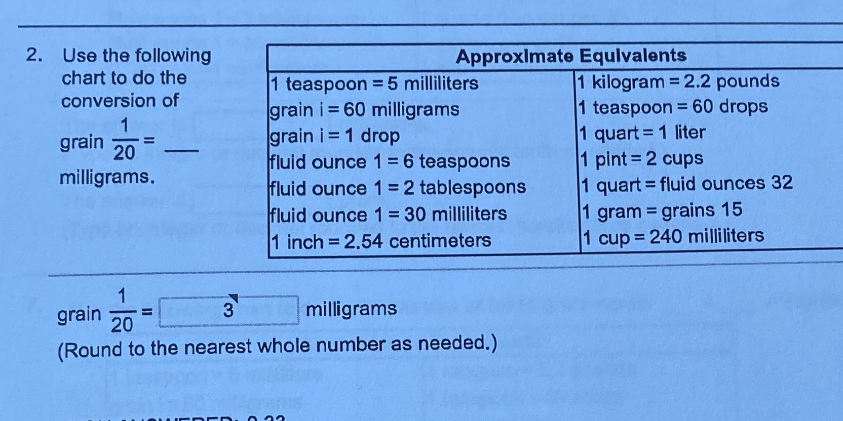 2. Use the following Approximate Equivalents