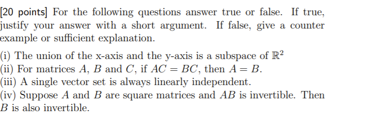 [20 points] For the following questions answer