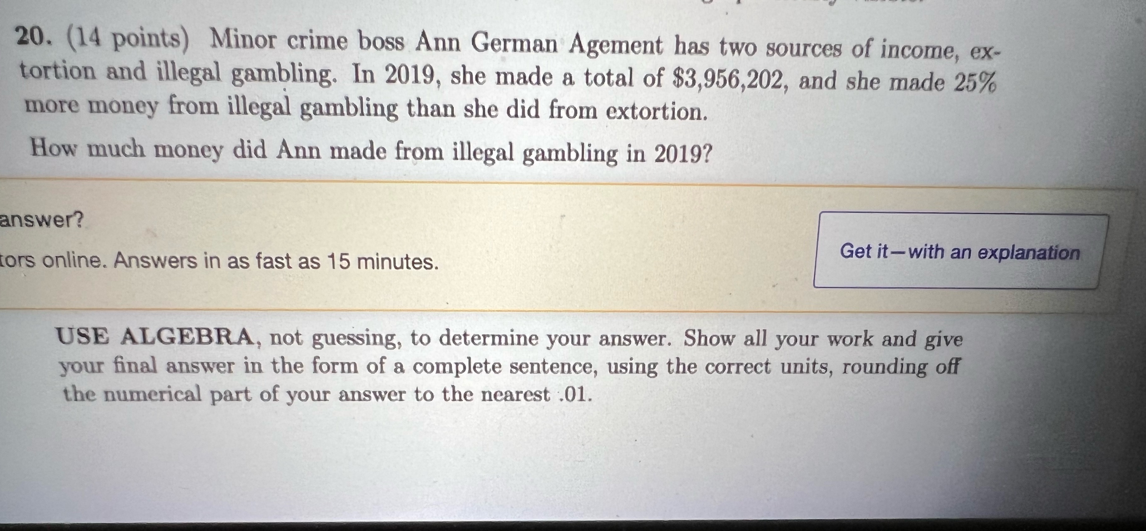 20. (14 points) Minor crime boss Ann German