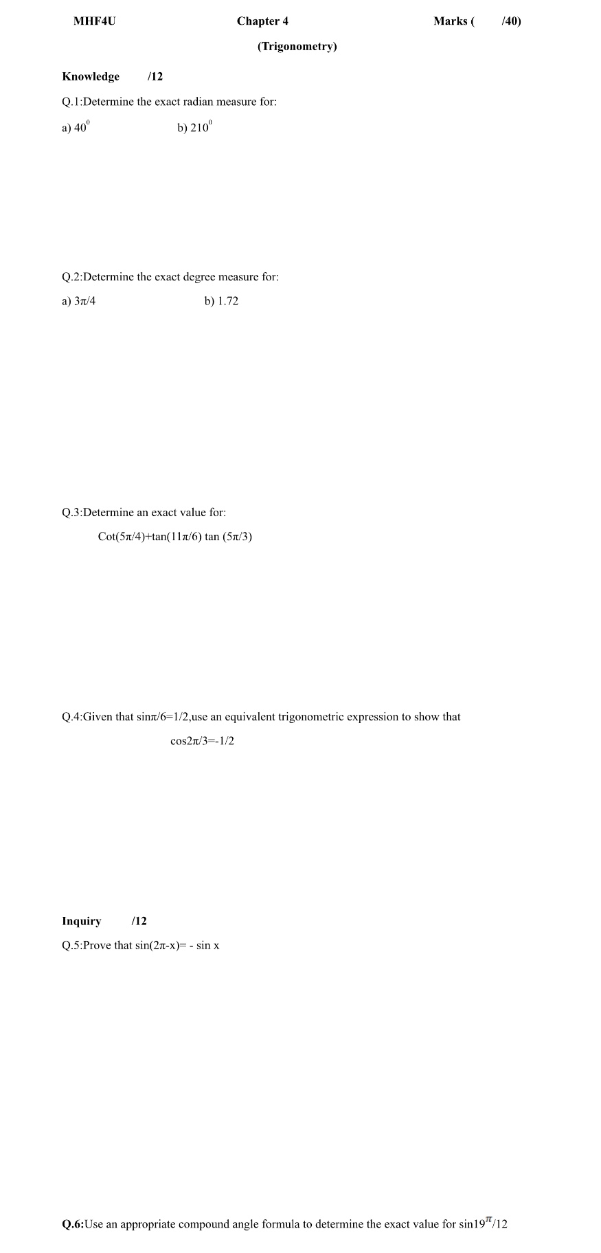 Hey I need help with these questions. MHF4U