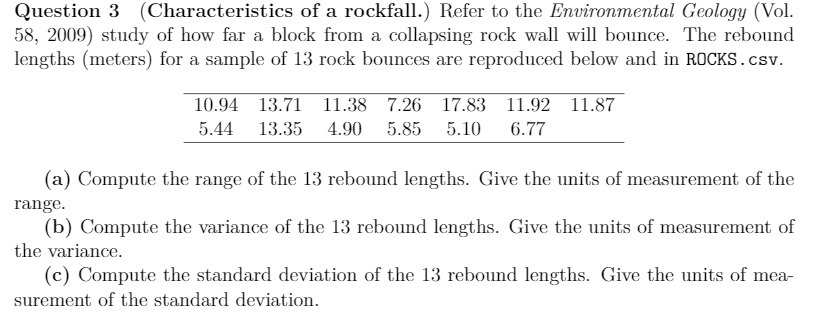 Question 3 [Characteristics of a rockfall.) Refer