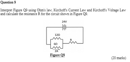 Question 9 Interpret Figure Q9 using Ohm's