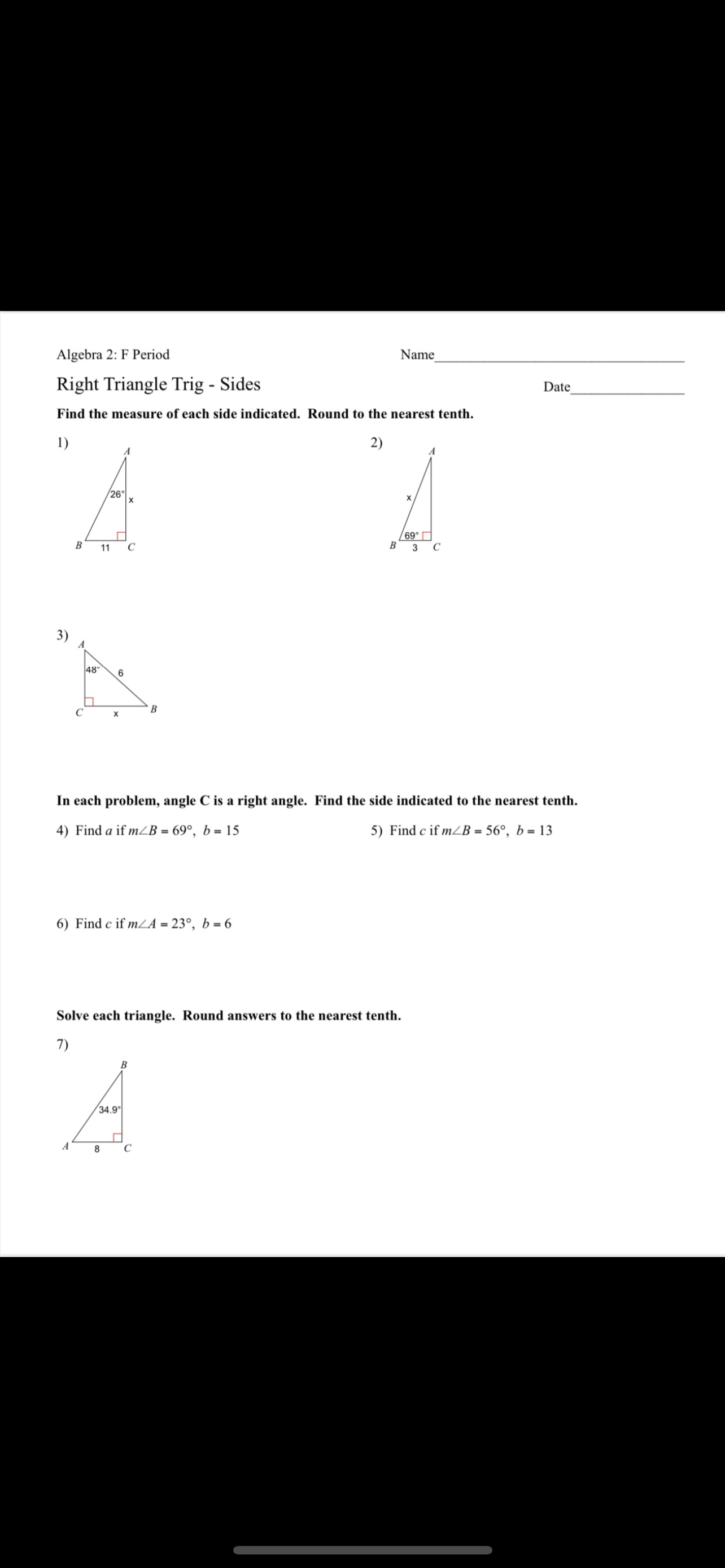 Algebra 2: F Period Name Right Triangle Trig -