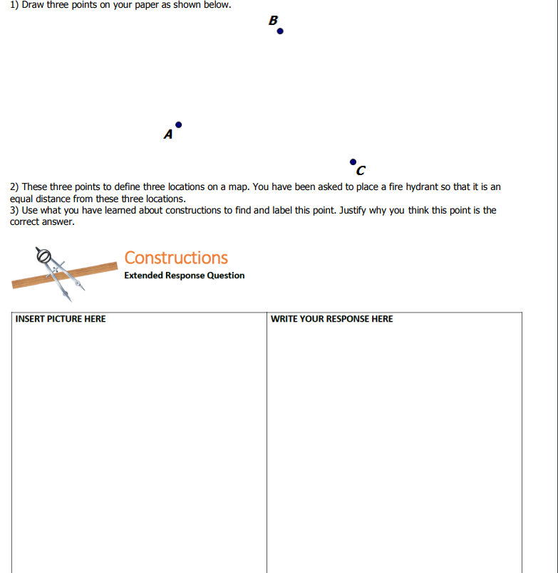 1) Draw three points on your paper as shown
