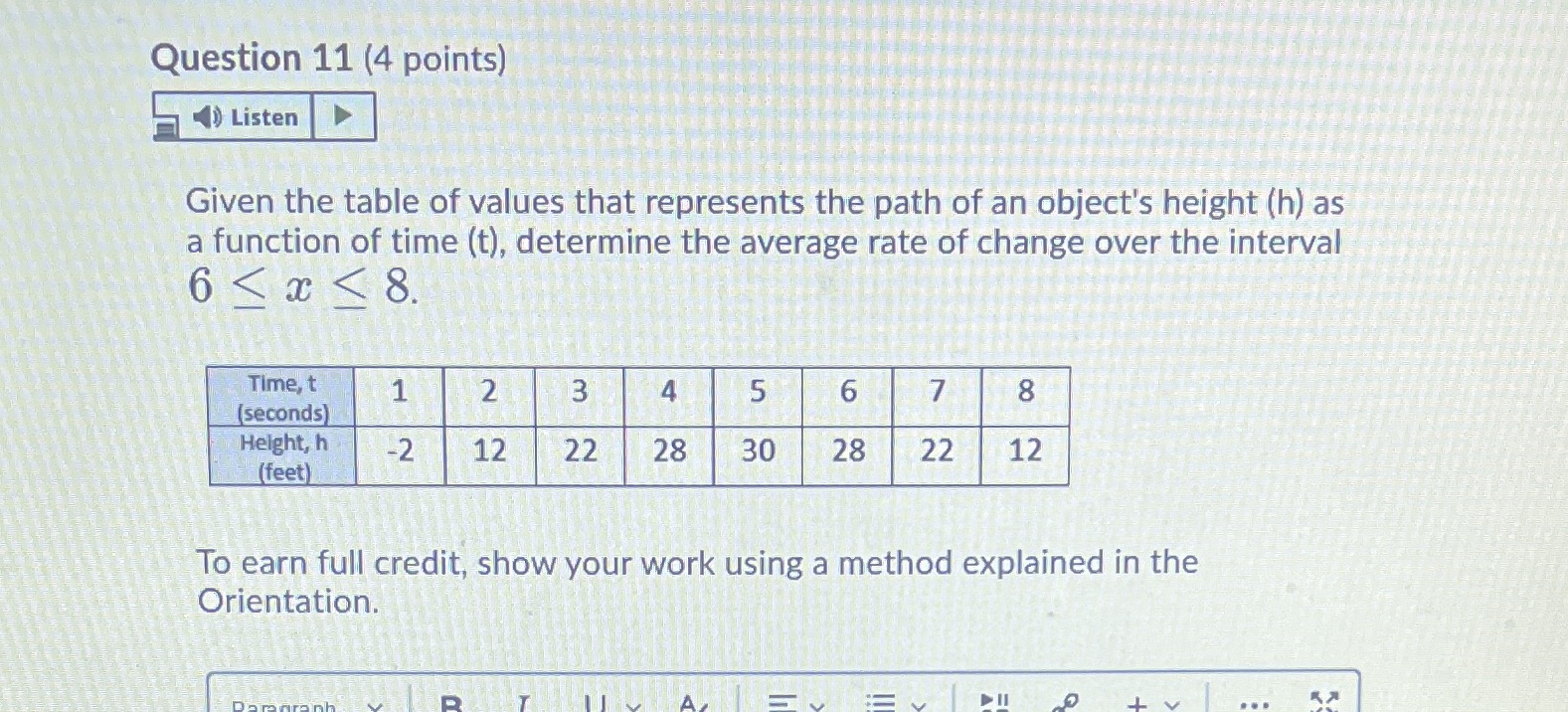 Question 11 (4 points) Listen Given the table of