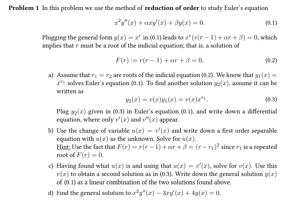 Problem 1 In this problem we use the method of