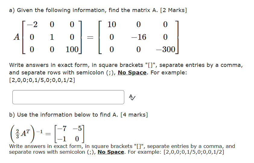 a) Given the following information, find the