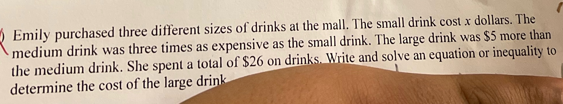 Emily purchased three different sizes of drinks