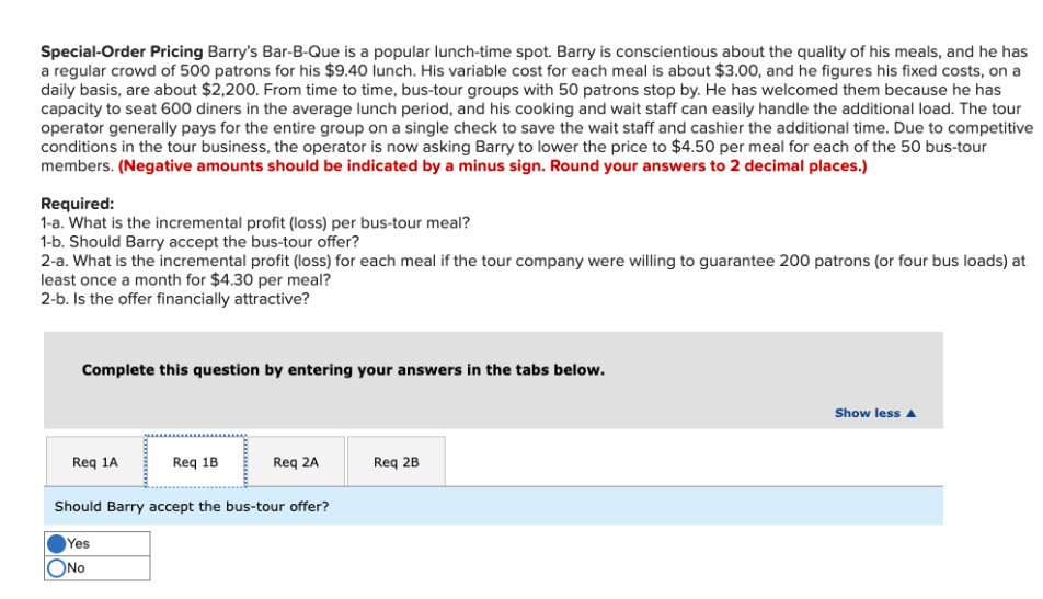 Special-Order Pricing Barry's Bar-B-Que is a