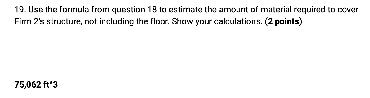 19. Use the formula from question 18 to estimate