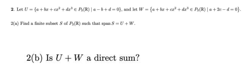 2. Let U = {a+ br + ex' + dre Pa(R) | a - b+