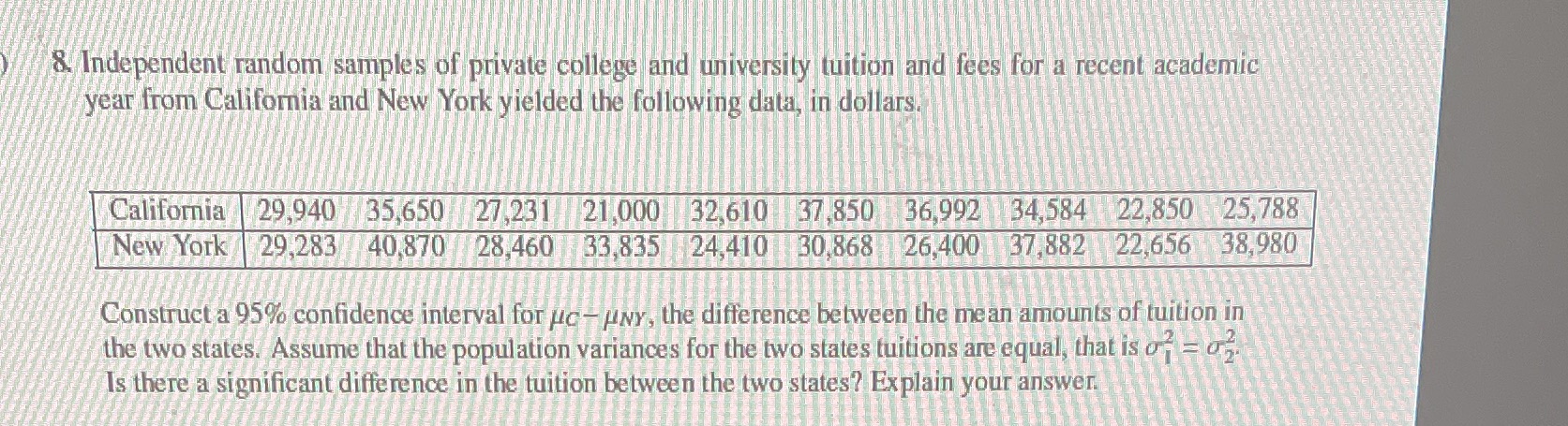 8. Independent random samples of private college