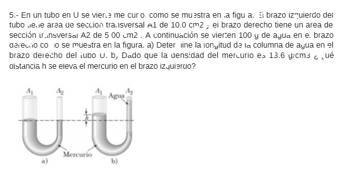 5.- En un tubo en U se viene me cur o. como se