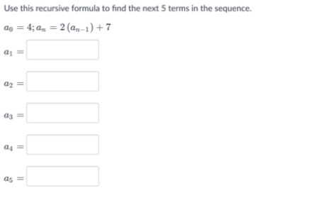 math Use this recursive formula to find the next