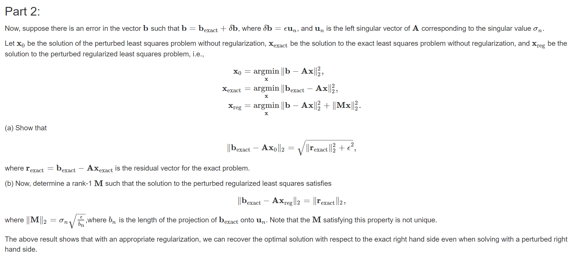 Regularized Least Squares In this problem, you
