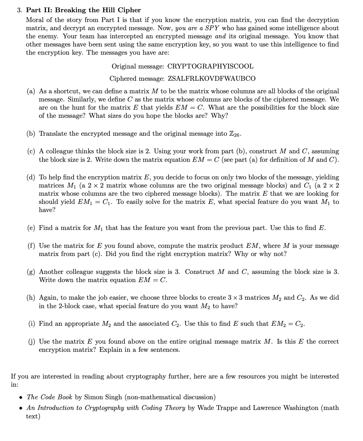 1. In class, we extended the notion of span and