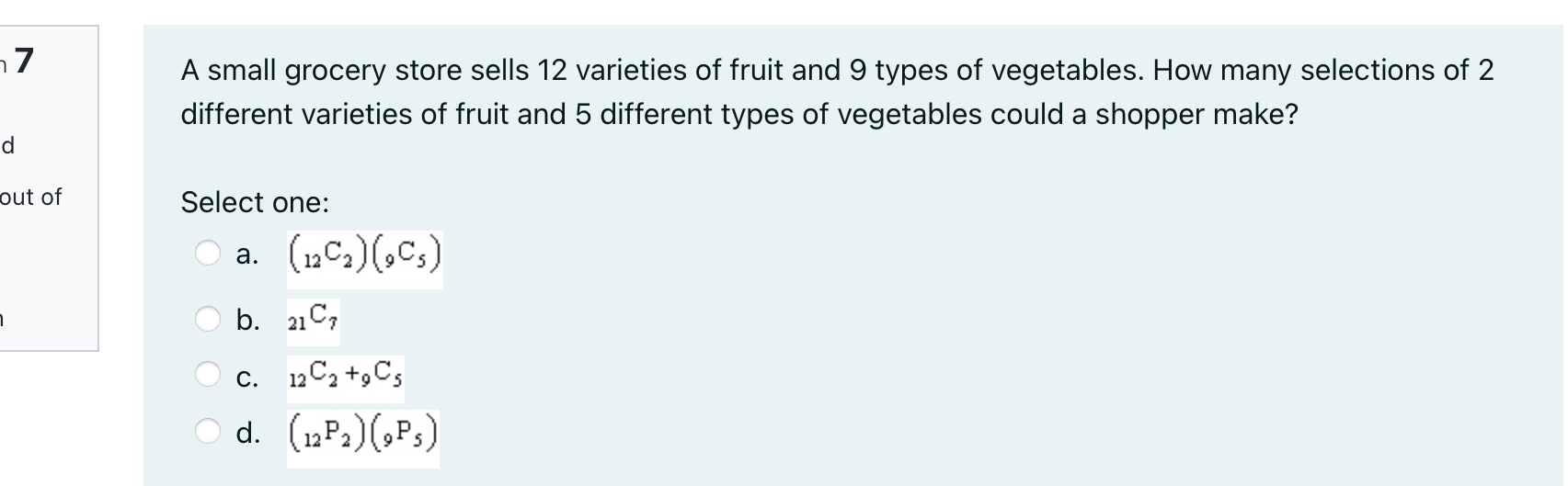 '7 A small grocery store sells 12 varieties of